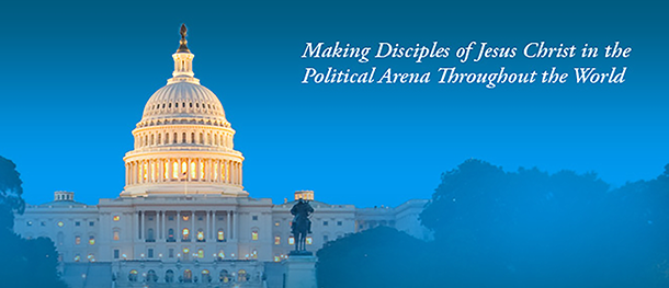 Making Disciples of Jesus Christ in the Political Arena