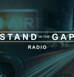 stand in the gap